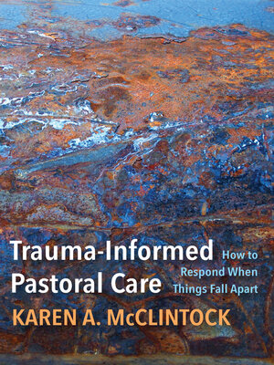 cover image of Trauma-Informed Pastoral Care